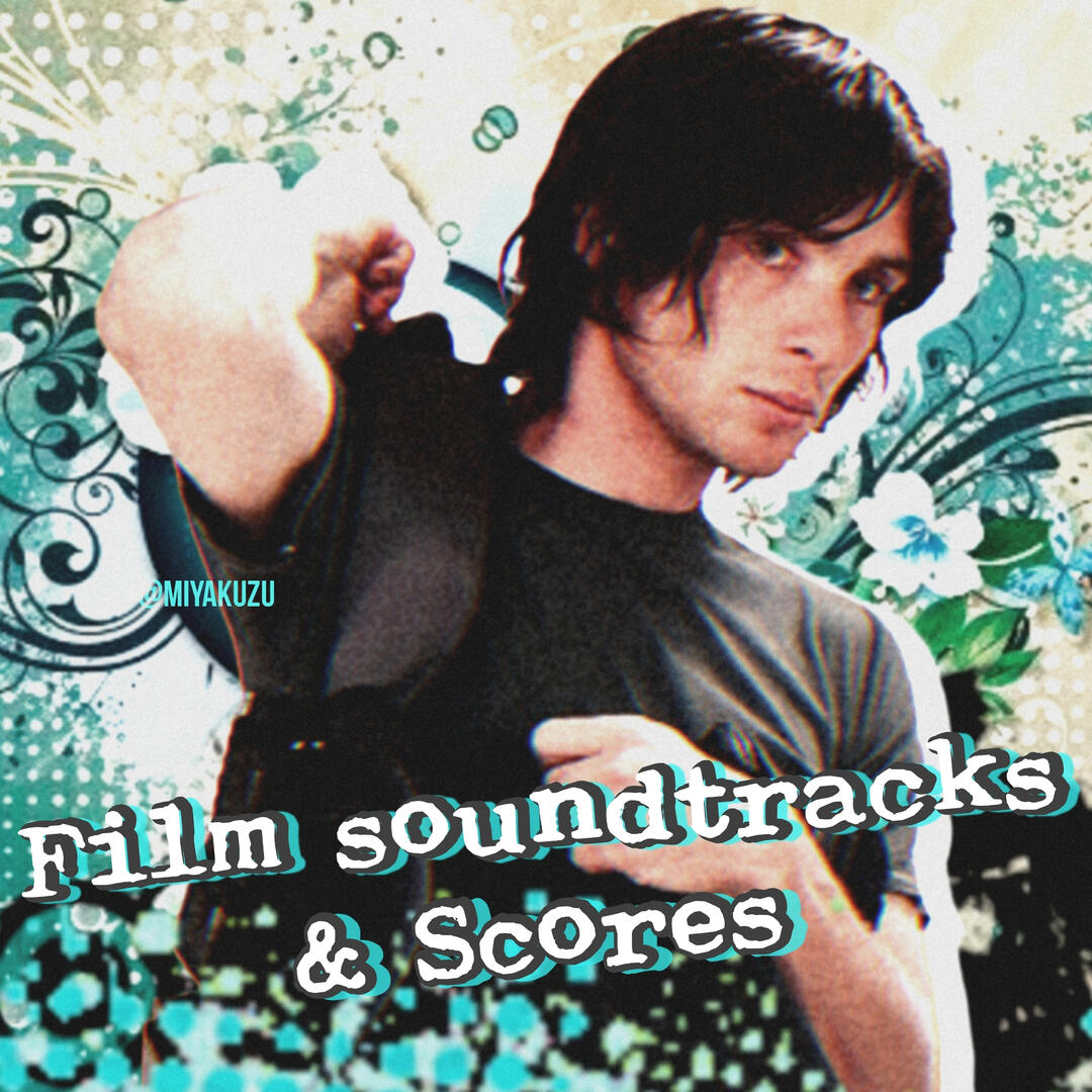 Soundtracks and Scores Soundtracks and Scores