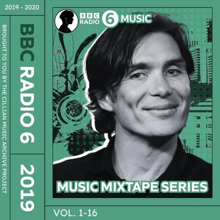 Cillian Murphy's Music Mixtape (2019)