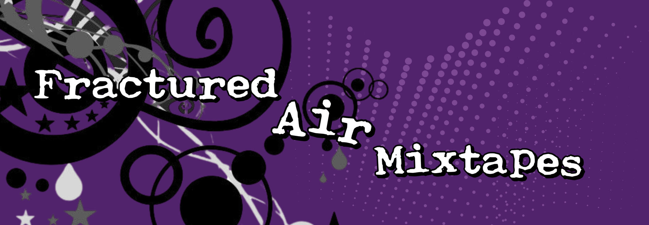 Fractured Air Mixtapes