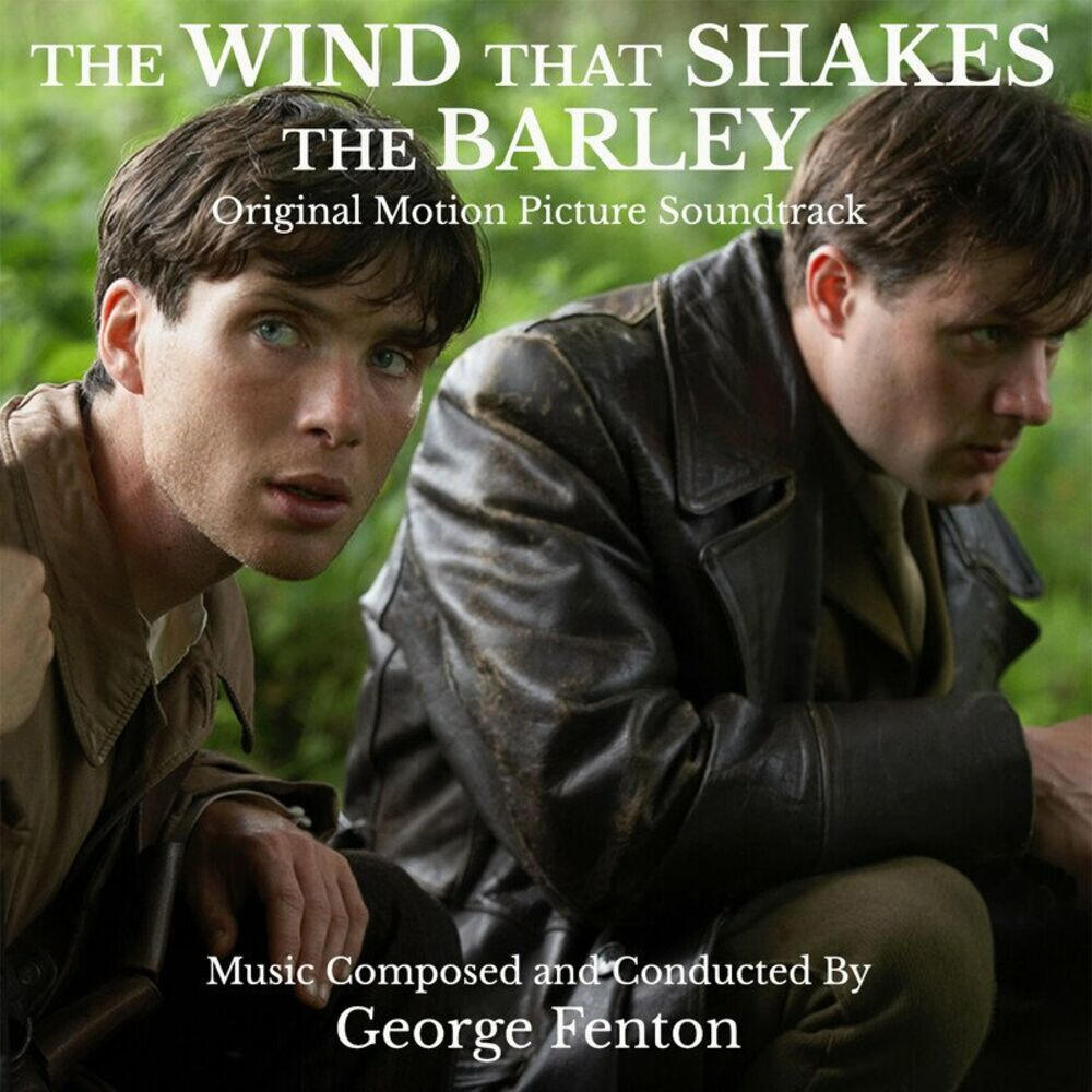The Wind That Shakes The Barley (2006)